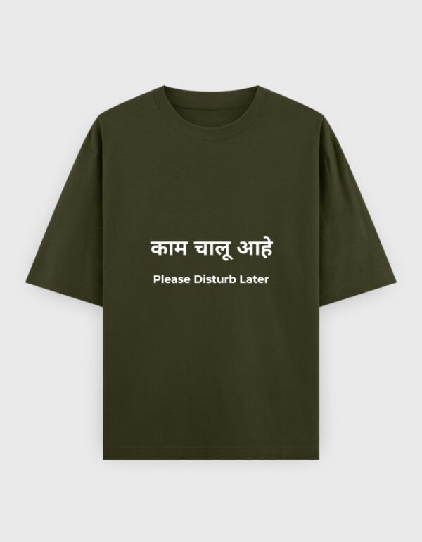 Kaam Chalu Ahe T-Shirt | OOMA