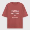 Human Battery Need Chai T-Shirt | OOMAA