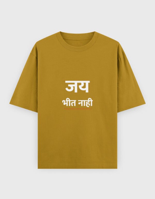 Jai Bheet Nahi T-Shirt | OOMAA