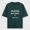 Human Battery Need Chai T-Shirt | OOMAA