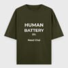 Human Battery Need Chai T-Shirt | OOMAA