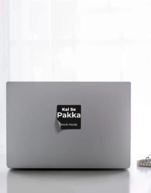Kal Se Pakka Stickers | OOMAA